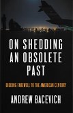 On Shedding an Obsolete Past (eBook, ePUB)