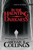 In the Haunting Darkness (eBook, ePUB)