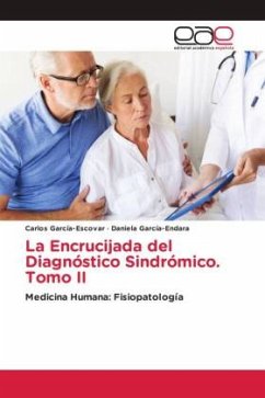 La Encrucijada del Diagnóstico Sindrómico. Tomo II