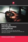 Estudo de microrganismos patogénicos