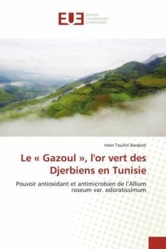 Le « Gazoul », l'or vert des Djerbiens en Tunisie - Touihri Barakati, Imen