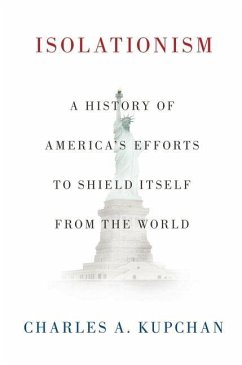 Isolationism - Kupchan, Charles A. (Professor of International Affairs and Senior F