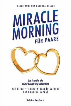 Miracle Morning für Paare - Elrod, Hal;Salazar, Lance & Brandy;Corder, Honorée