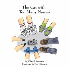 The Cat with Too Many Names - Foreman, Wilmoth