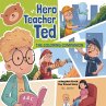 Hero Teacher Ted - Bild 1