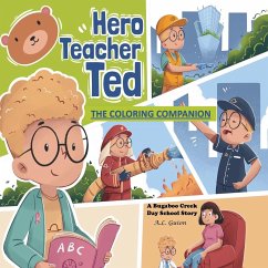 Hero Teacher Ted - Guion, A. L.