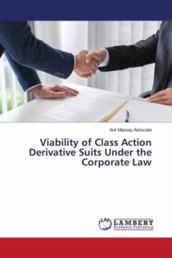 Viability of Class Action Derivative Suits Under the Corporate Law