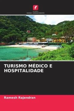 TURISMO MÉDICO E HOSPITALIDADE - Rajendran, Ramesh