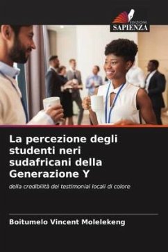 La percezione degli studenti neri sudafricani della Generazione Y - Molelekeng, Boitumelo Vincent