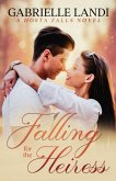 Falling For The Heiress Falling For The Heiress