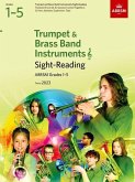 Sight-Reading for Trumpet and Brass Band Instruments (treble clef), ABRSM Grades 1-5, from 2023 Sight-Reading for Trumpet and Brass Band Instruments (treble clef), ABRSM Grades 1-5, from 2023