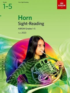 Sight-Reading for Horn, ABRSM Grades 1-5, from 2023 - Abrsm