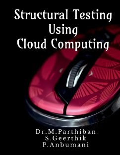 Structural Testing Using Cloud Computing - M. Parthiban