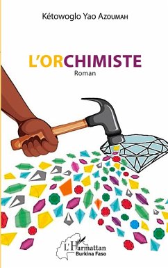 L'orchimiste - Azoumah, Kétowoglo Yao