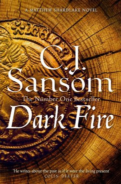 Dark Fire - Sansom, C. J.