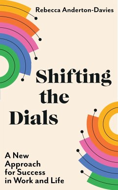 Shifting the Dials - Anderton-Davies, Rebecca