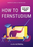 How to Fernstudium (eBook, PDF)