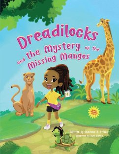 Dreadilocks and the Mystery of the Missing Mangos - Prince, Charlene R