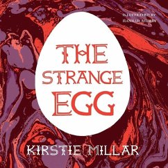 The Strange Egg: A Symptoms Diary - Millar, Kirstie