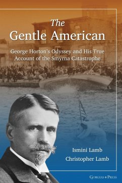 The Gentle American - Lamb, Ismini; Lamb, Christopher