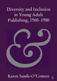 Diversity and Inclusion in Young Adult Publishing, 1960-1980