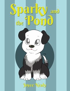 Sparky and the Pond - Nealy, Joyce