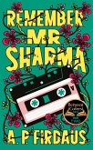 Remember, Mr Sharma