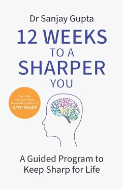 12 Weeks to a Sharper You - Gupta, Dr Sanjay