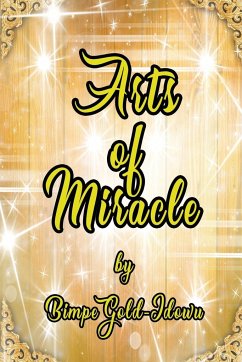 Arts of Miracle - Gold-Idowu, Bimpe