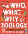 The Who, What, Why of Zoology - Bild 1