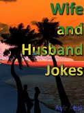 Wife and Husband Jokes (eBook, ePUB)