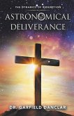 Astronomical Deliverance: The Dynamics of Redemption