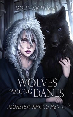 Wolves Among Danes - Nightmare, Dolly