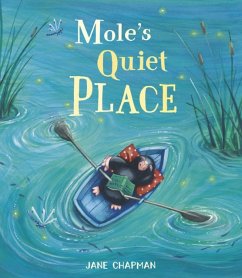 Mole's Quiet Place - Chapman, Jane