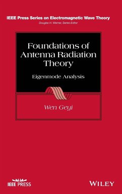 Foundations of Antenna Radiation Theory - Geyi, Wen (Consultant)