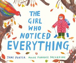 The Girl Who Noticed Everything - Porter, Jane