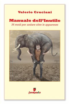 Manuale dell'Inutile (eBook, ePUB) - Cruciani, Valerio