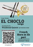 French Horn in Eb part "El Choclo" tango for Woodwind Quintet (eBook, ePUB)