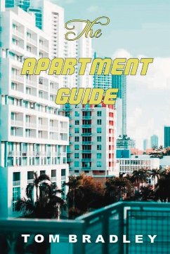 Cover The Apartment Guide by Tom Bradley