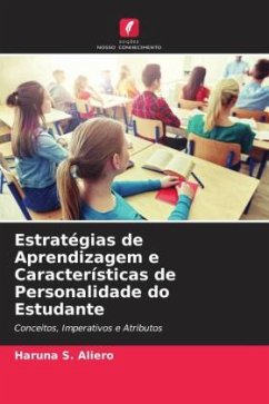 Estratégias de Aprendizagem e Características de Personalidade do Estudante - Aliero, Haruna S.