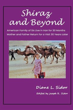 Shiraz and Beyond - Sidor, Diane L. Shiraz and Beyond - Sidor, Diane L.