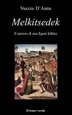 Melkitsedek (eBook, ePUB) Melkitsedek (eBook, ePUB)