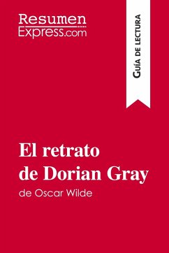 El retrato de Dorian Gray de Oscar Wilde (Guía de lectura) - Vincent Guillaume