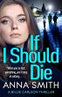 If I Should Die - Bild 1