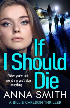 If I Should Die - Smith, Anna