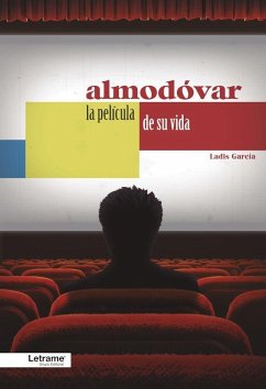 Almodóvar, la película de su vida - García, Ladis
