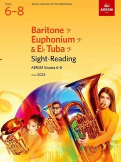 Sight-Reading for Baritone (bass clef), Euphonium (bass clef), E flat Tuba (bass clef), ABRSM Grades 6-8, from 2023 - Abrsm
