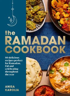 The Ramadan Cookbook - Karolia, Anisa