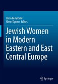 Jewish Women in Modern Eastern and East Central Europe