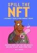 Spill the NFT - a Beginner's Guide to... - Bild 1
